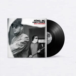 Pöbel MC & Milli Dance - Soli-Inkasso Vinyl...